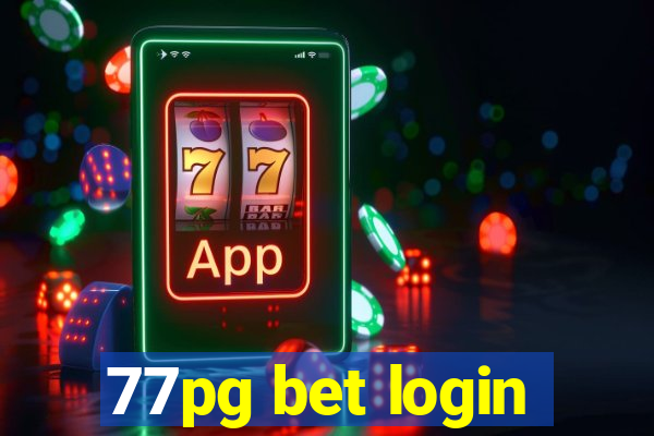 77pg bet login